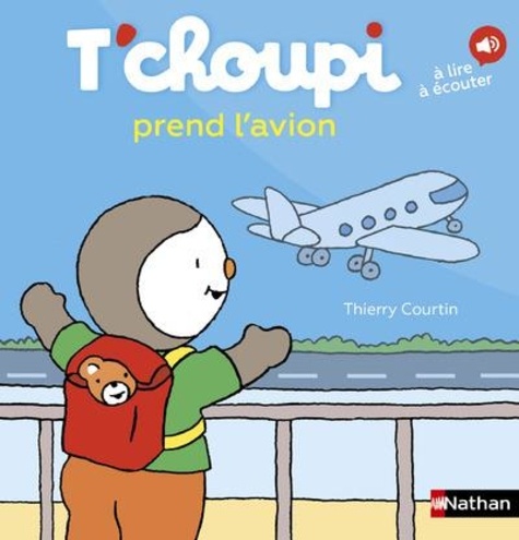 Image de l'objet « T'CHOUPI PREND L'AVION »