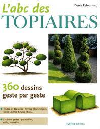 Image de l'objet « ABC DES TOPIAIRES (L') 360 DESSINS GESTE PAR GESTE »