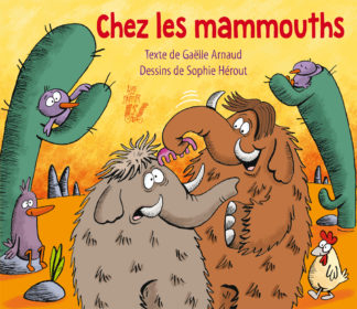 Image de l'objet « CHEZ LES MAMMOUTHS »