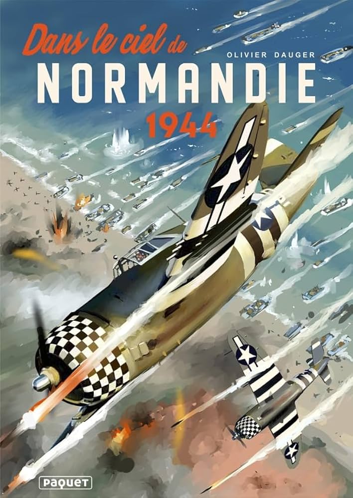 Image de l'objet « DANS LE CIEL DE NORMANDIE 1944 »