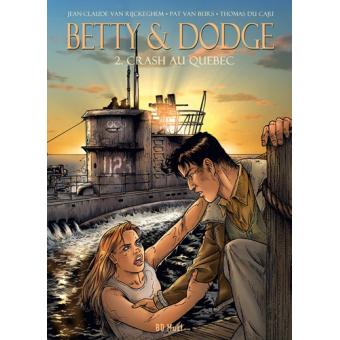 Image de l'objet « BETTY & DODGE TOME 2 / CRASH AU QUEBEC »