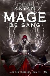 Image de l'objet « AGE DES TENEBRES (L') TOME 2 / MAGE DE SANG »