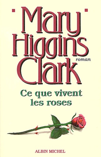 Image de l'objet « CE QUE VIVENT LES ROSES »