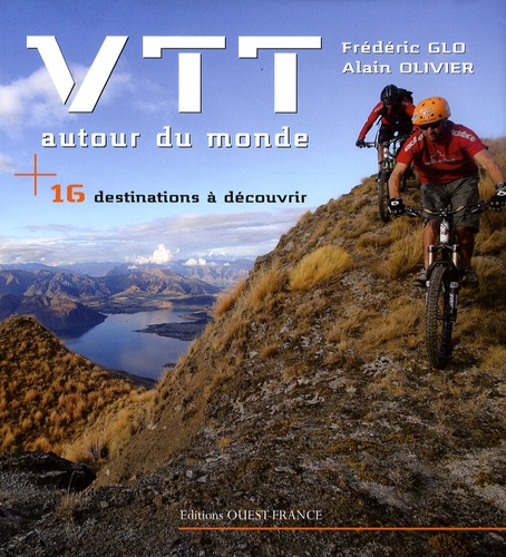 Image de l'objet « VTT AUTOUR DU MONDE 16 DESTINATIONS A DECOUVRIR »