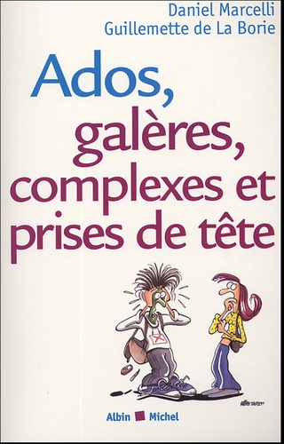 Image de l'objet « ADOS, GALERES, COMPLEXES ET PRISES DE TETE »