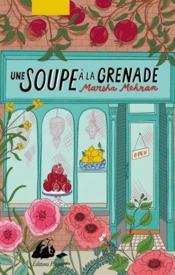 Image de l'objet « SOUPE A LA GRENADE (UNE) »