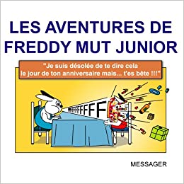 Image de l'objet « AVENTURES DE FREDDY MUT JUNIOR (LES) »