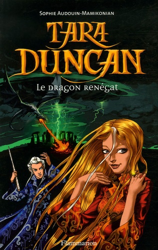 Image de l'objet « TARA DUNCAN TOME 4 : LE DRAGON RENEGAT »