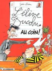 Image de l'objet « ELEVE DUCOBU (L') : TOME 2 - AU COIN ! »