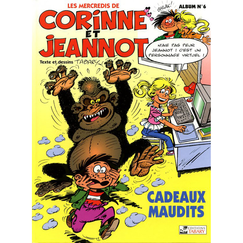 Image de l'objet « MERCREDIS DE CORINNE ET JEANNOT (LES) : TOME 6 - CADEAUX MAUDITS »