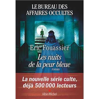 Image de l'objet « BUREAU DES AFFAIRES OCCULTES (LE)  TOME 3 / LES NUITS DE LA PEUR BLEUE »