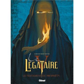 Image de l'objet « LEGATAIRE (LE) TOME 5 / LE TESTAMENT DU PROPHETE »