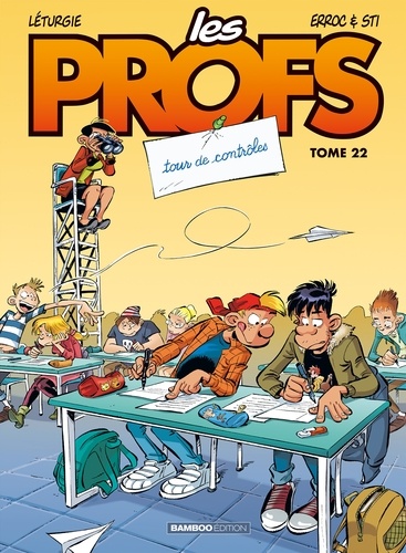 Image de l'objet « PROFS (LES) TOME 22 / TOUR DE CONTROLE »