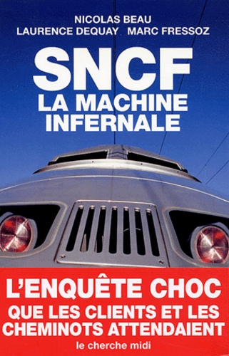 Image de l'objet « SNCF LA MACHINE INFERNALE »