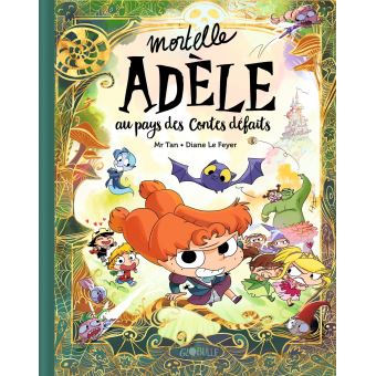 Image de l'objet « MORTELLE ADELE HS / AU PAYS DES CONTES DEFAITS »