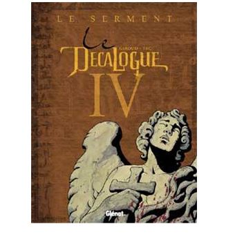 Image de l'objet « DECALOGUE (LE) : TOME 4 - LE SERMENT »