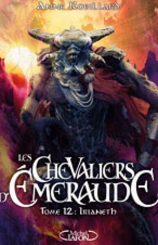 Image de l'objet « CHEVALIERS D'EMERAUDE (LES) TOME 12 / IRIANETH »