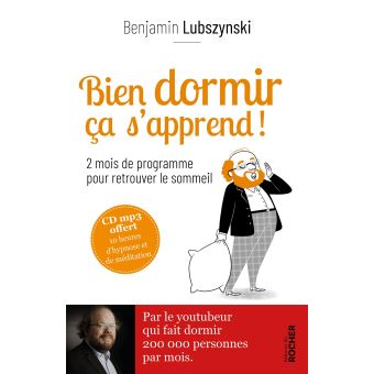 Image de l'objet « BIEN DORMIR CA S'APPREND ! 2 MOIS DE PROGRAMME POUR RETROUVER LE SOMMEIL »