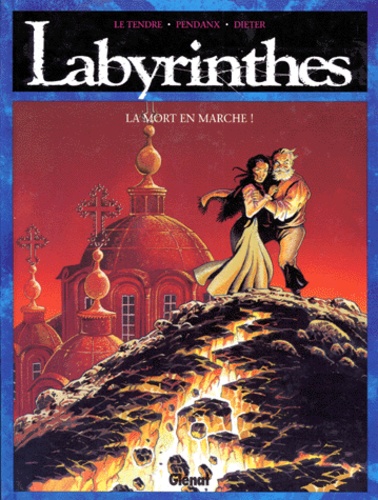 Image de l'objet « LABYRINTHES : TOME 2 - LA MORT QUI MARCHE »