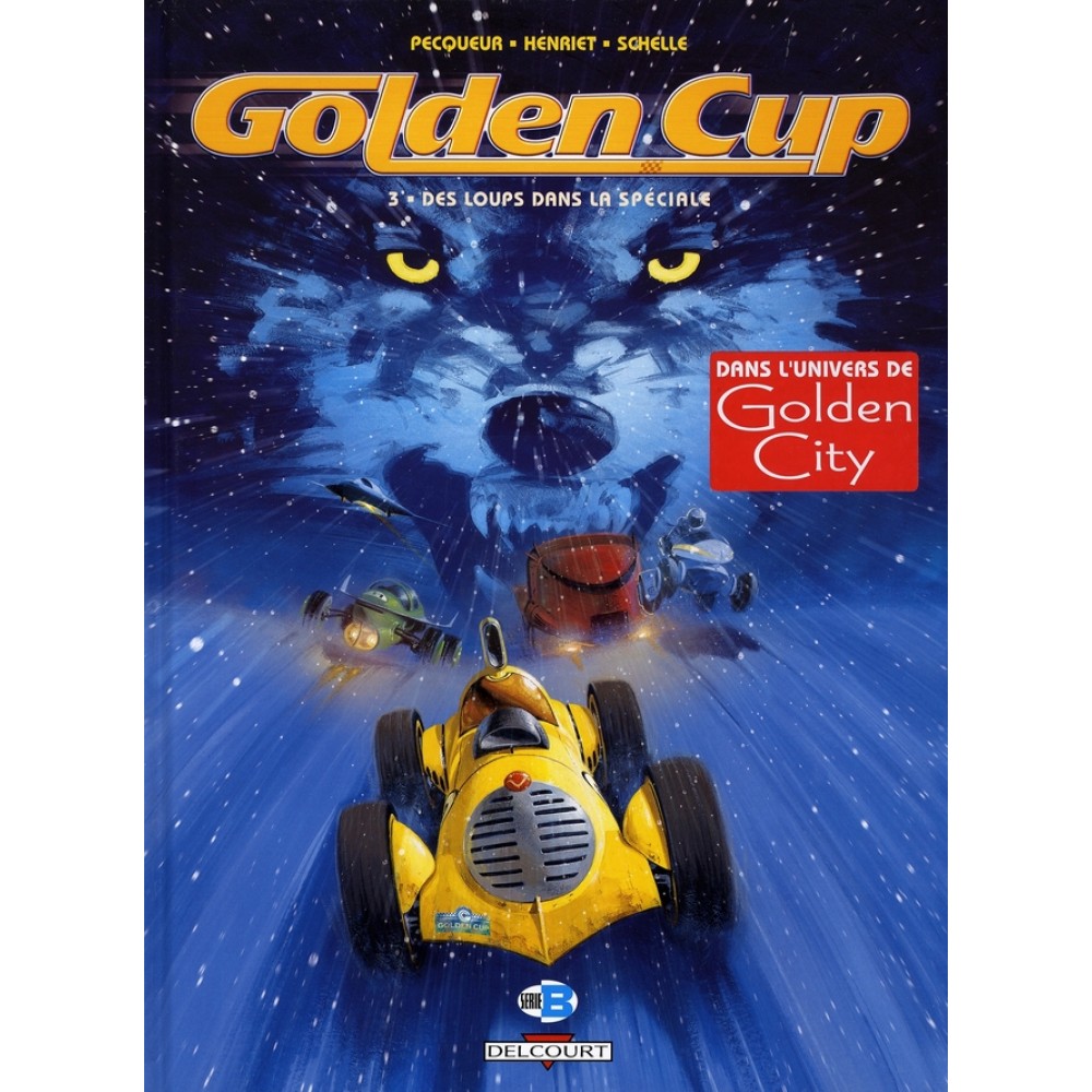 Image de l'objet « GOLDEN CUP : TOME 3 - DES LOUPS DANS LA SPECIALE »