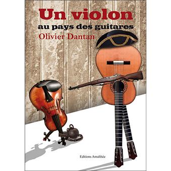 Image de l'objet « VIOLON AU PAYS DES GUITARES (UN) »