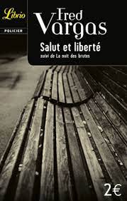 Image de l'objet « SALUT ET LIBERTE SUIVI DE LA NUIT DES BRUTES »