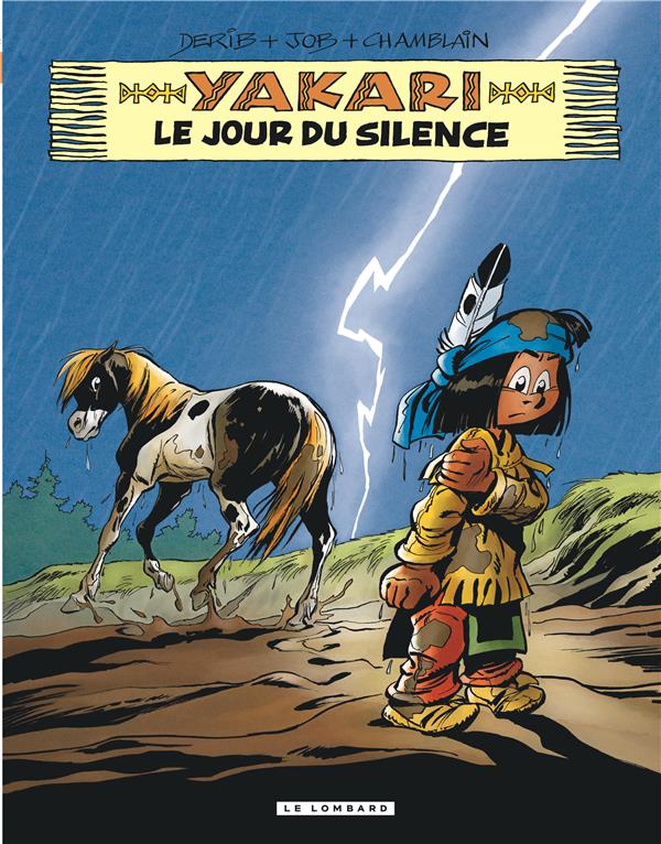 Image de l'objet « YAKARI TOME 39 / LE JOUR DU SILENCE »