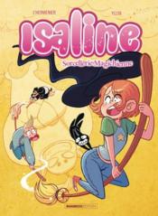 Image de l'objet « ISALINE TOME 3 / SORCELLERIE MAGICHIENNE »