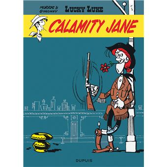 Image de l'objet « LUCKY LUKE TOME 30 / CALAMITY JANE »