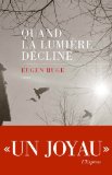 Image de l'objet « QUAND LA LUMIERE DECLINE »