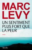 Image de l'objet « SENTIMENT PLUS FORT QUE LA PEUR (UN) »